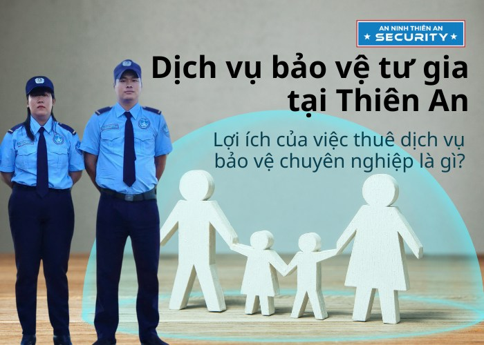  thuê dịch vụ bảo vệ