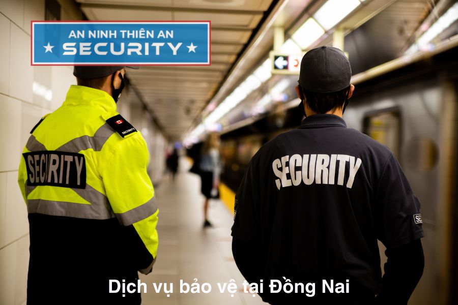Báo giá dịch vụ bảo vệ tại Đồng Nai -  Cập nhật mới nhất